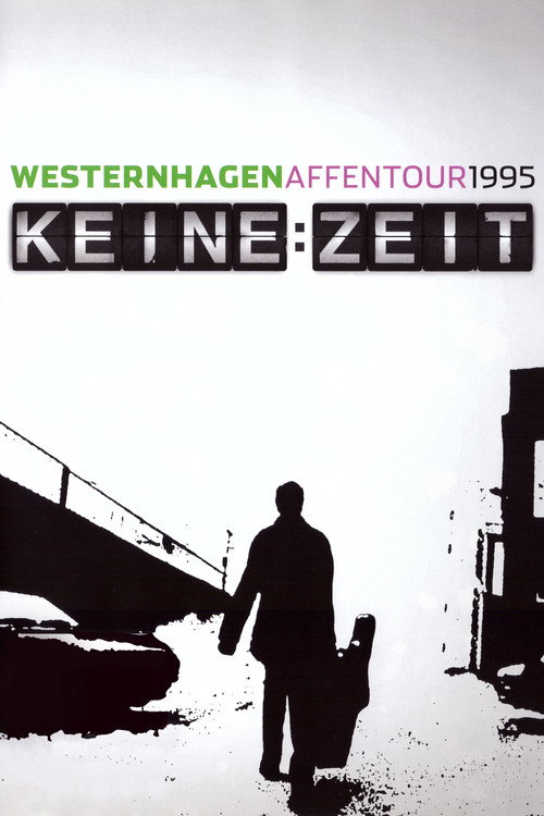 Westernhagen: Keine Zeit (1996) poster