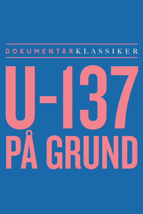 Ubåt 137 på grund (2006) poster