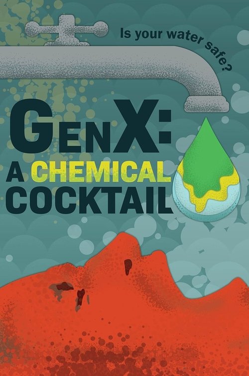 GenX: the Saga of Forever Chemicals (2025) poster