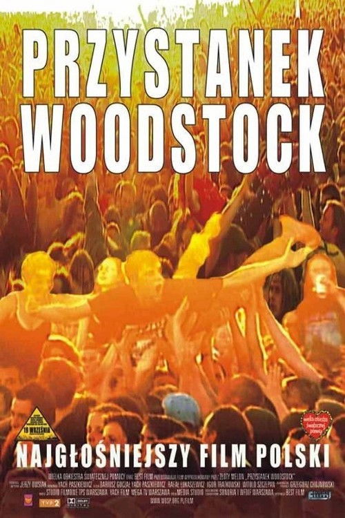 Przystanek Woodstock - Najgłośniejszy Film Polski (2003) poster