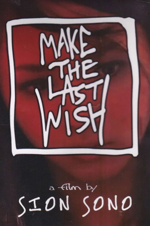 Make the Last Wish (2009) poster