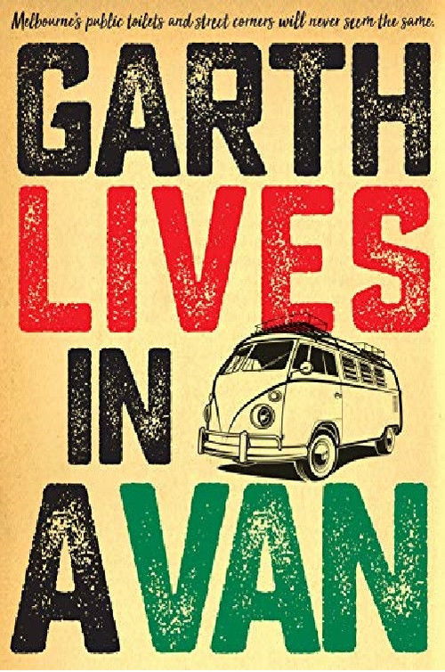 Garth Lives In A Van (2011) poster