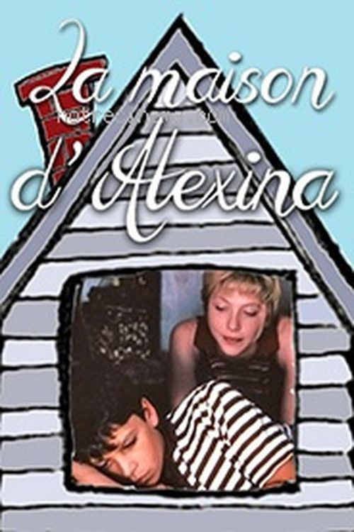 Alexina's House (1999) poster