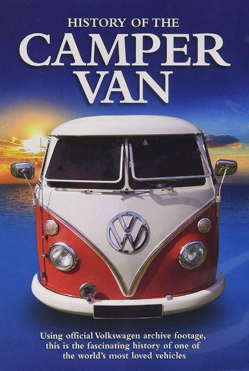 History of the VW Campervan (2011) poster