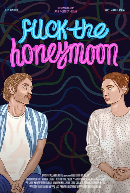 Fuck The Honeymoon poster