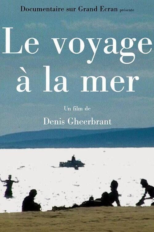Le voyage à la mer (2001) poster