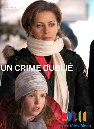 Un crime oublié (2012) poster
