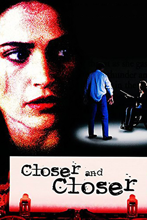 Closer and Closer (1996) poster