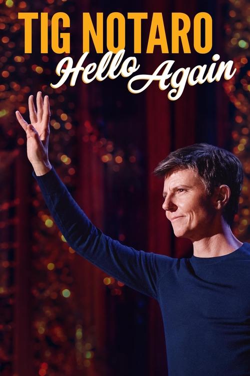 Tig Notaro: Hello Again (2024) poster