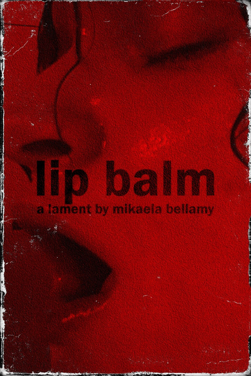 Lip Balm (2023) poster