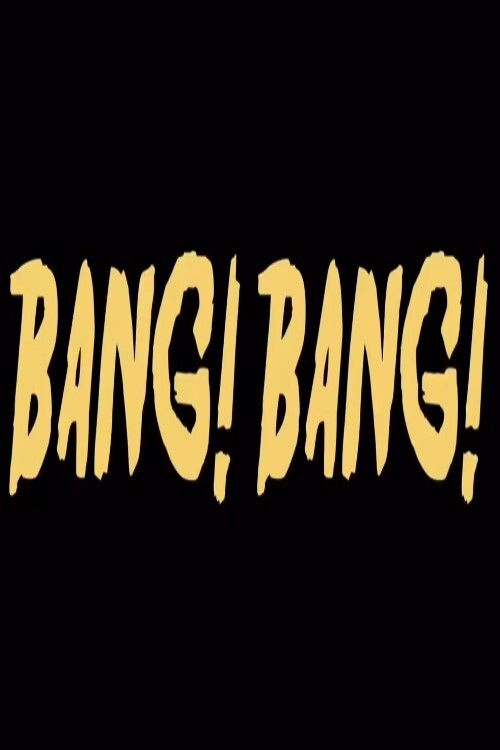 Bang! Bang! (2017) poster