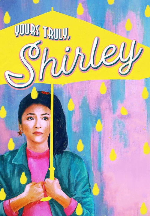 Yours Truly, Shirley (2019) poster
