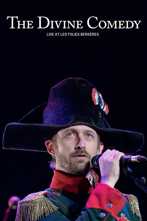 The Divine Comedy: Live at Les Folies Bergères (2017) poster