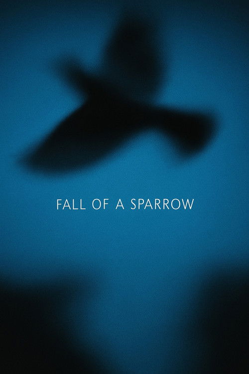Fall of a Sparrow (2025) poster