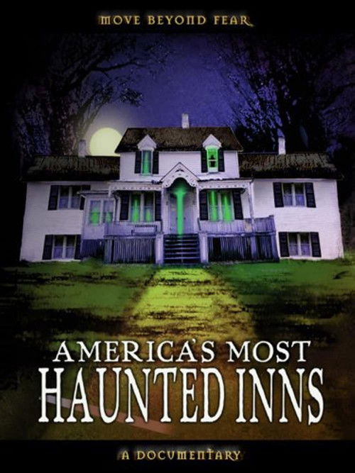 America's Most Haunted Inns (2004) poster