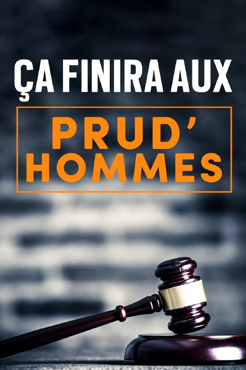 Ça finira aux prud'hommes (2020) poster