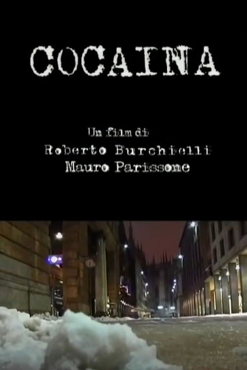 Cocaina (2007) poster