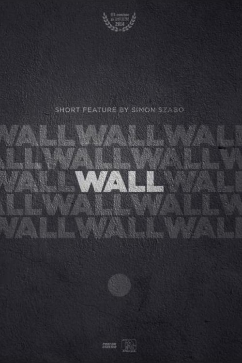 Wall (2013) poster