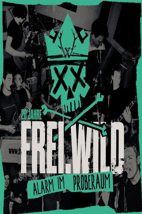 Frei.Wild - Eine halbe Ewigkeit (2021) poster