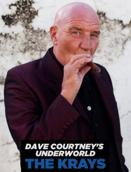 Dave Courtney's Underworld - The Krays (2020) poster