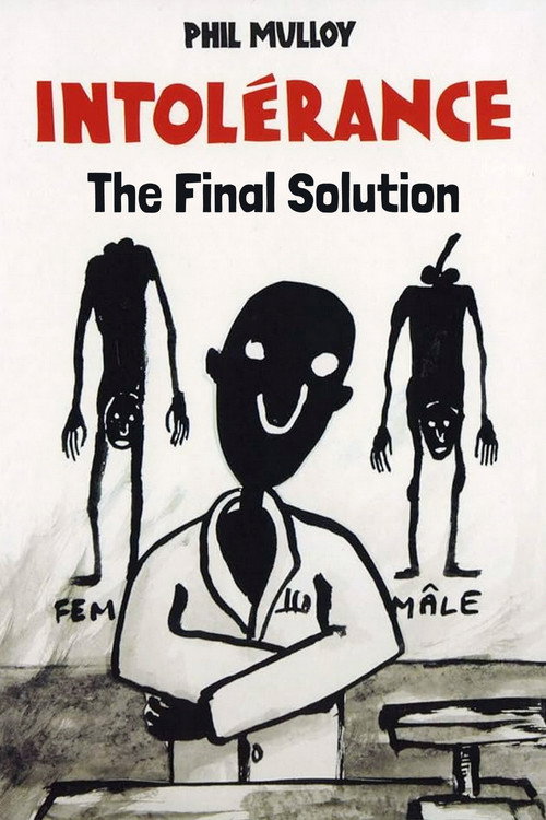 Intolerance III: The Final Solution (2007) poster