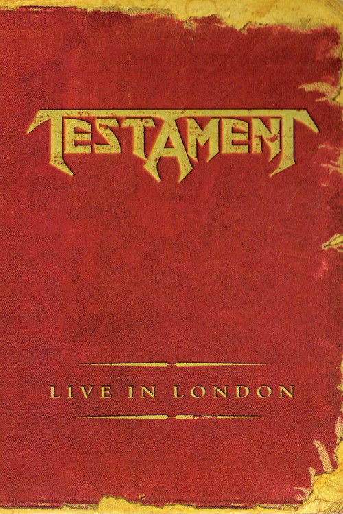 Testament: Live in London (2005) poster