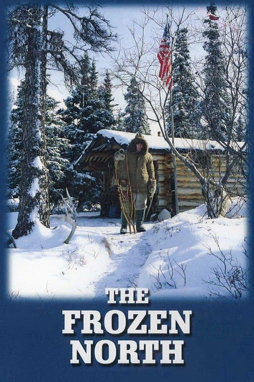 The Frozen North (2006) poster