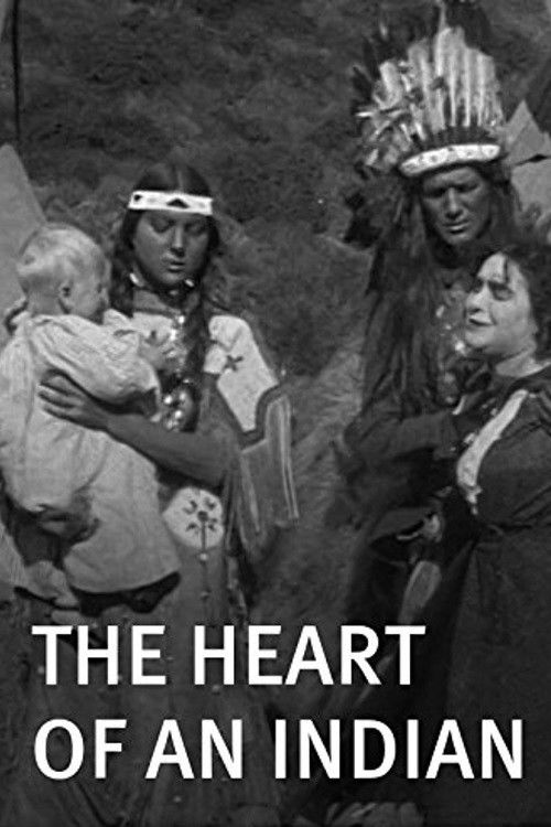 The Heart of an Indian (1912) poster
