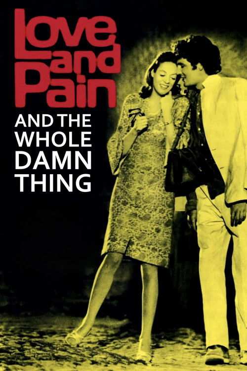 Love and Pain and the Whole Damn Thing (1973) poster