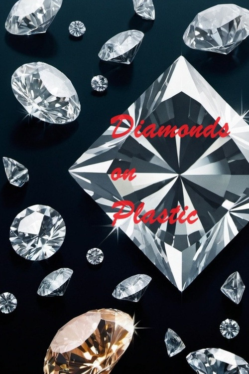Diamonds on Plastic (2024) poster
