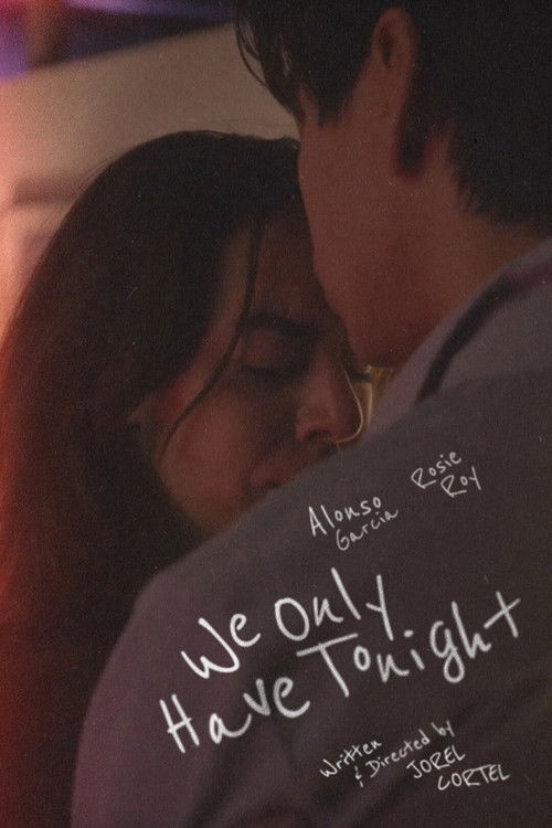 We Only Have Tonight (2024) poster