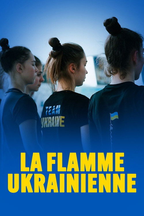 La Flamme ukrainienne (2024) poster
