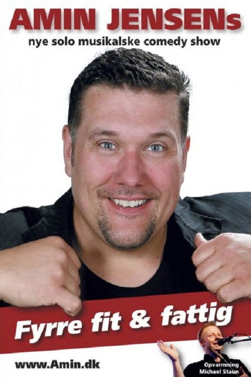 Amin Jensen - Fyrre, fit & fattig (2010) poster