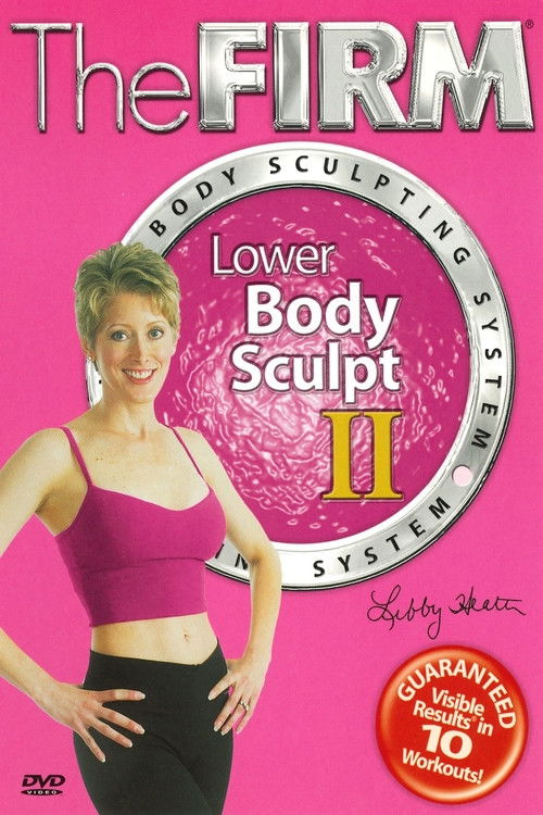 The Firm Body Sculpting System - Lower Body Sculpt II (2003) poster