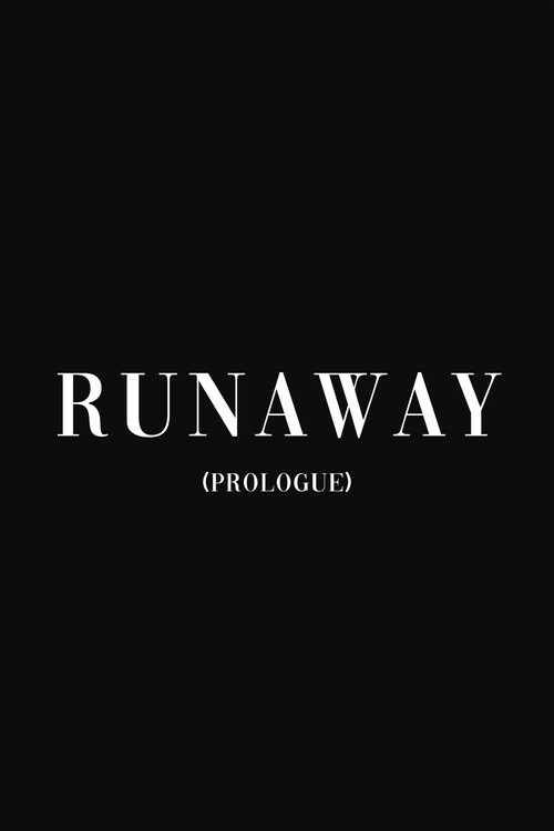 Runaway (Prologue) (2023) poster