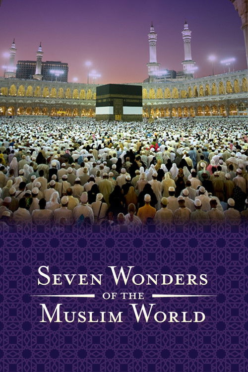 Seven Wonders of the Muslim World (2008) poster