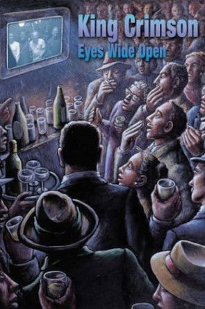 King Crimson: Eyes Wide Open (2003) poster