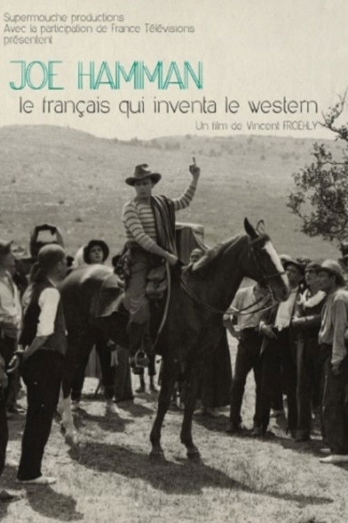 Joë Hamman: The Frenchman Who Invented Western (2015) poster