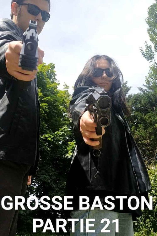 Grosse Baston Partie 21 (2024) poster