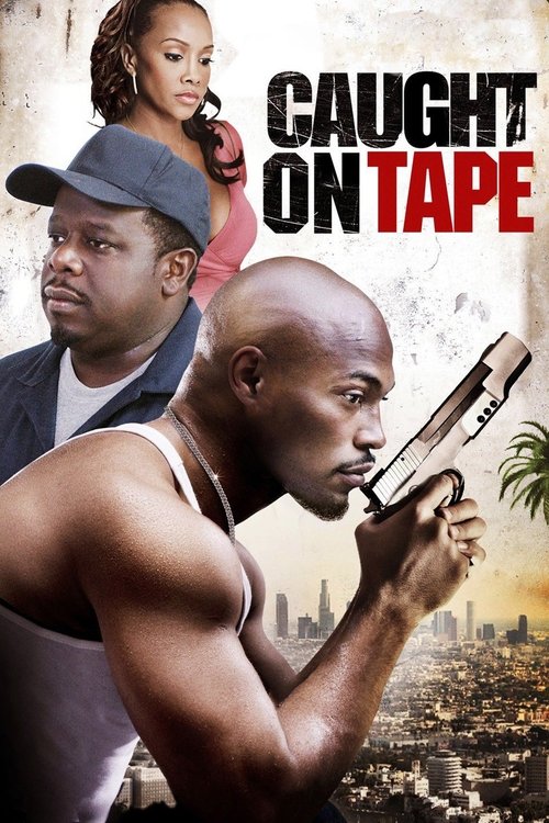 Caught on Tape (2013) poster