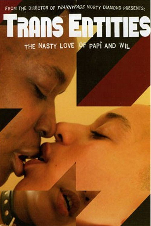 Trans Entities: The Nasty Love of Papí and Wil (2008) poster