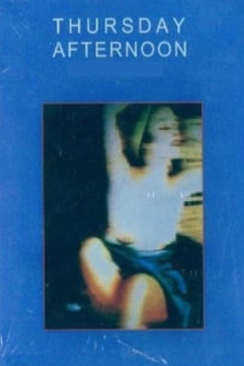 Thursday Afternoon (1984) poster