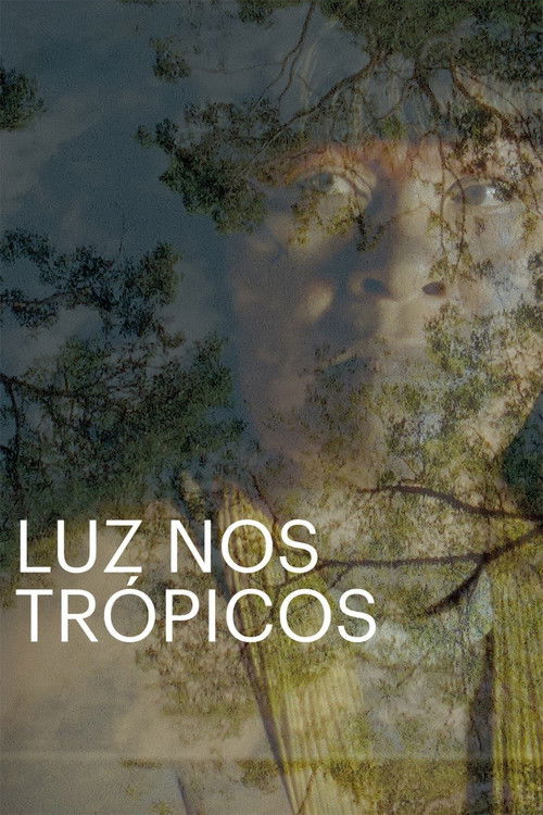 Luz nos Trópicos (2020) poster