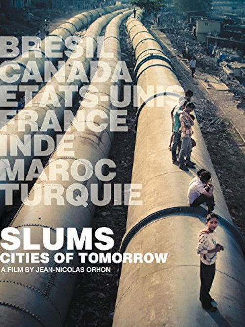 Slums: Cities of Tomorrow (2014) poster