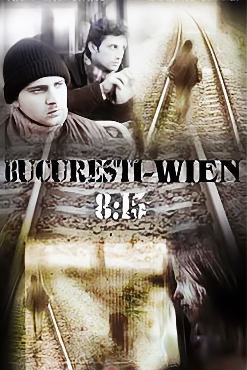 Bucuresti-Wien, 8-15 (2000) poster