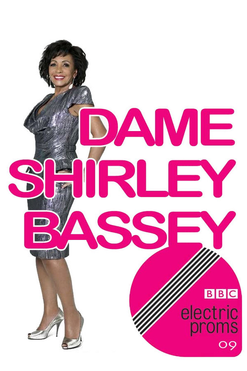Dame Shirley Bassey: BBC Electric Proms (2009) poster