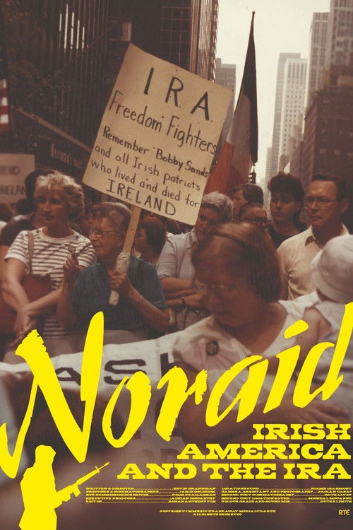 Noraid: Irish America and the IRA (2025) poster