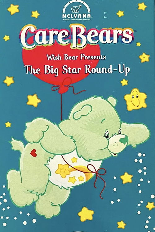 Care Bears Wishbear Presents: The Big Star Round-Up (1986) poster