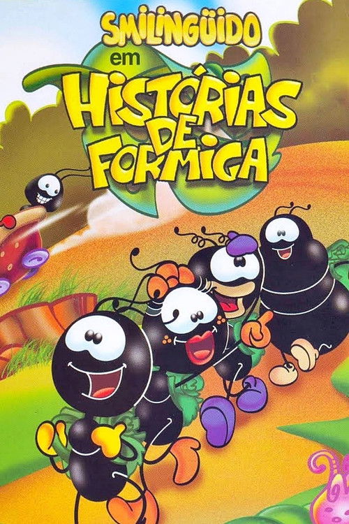 Smilinguido em Histórias de Formiga (2004) poster
