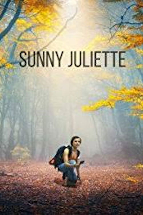 Sunny Juliette (2018) poster